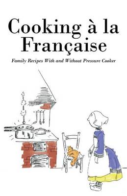 Book cover for Cooking á la Française