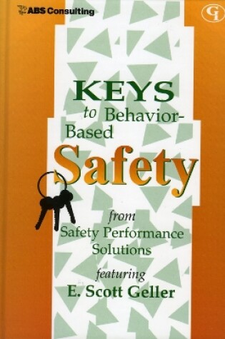 Cover of Keys to Behavior-Based Safety