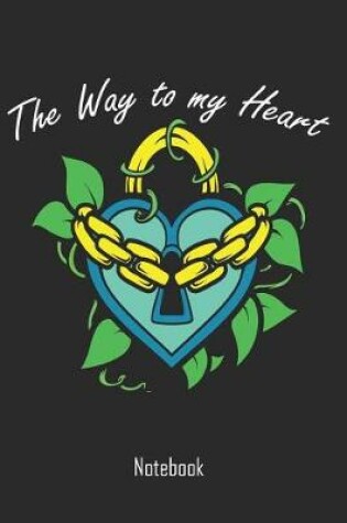 Cover of The Way to my Heart