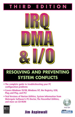 Cover of IRQ, DMA and I/O