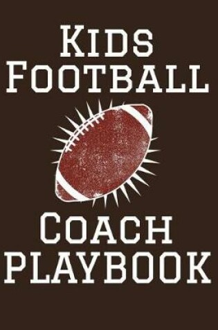 Cover of Kids Football Coach Playbook