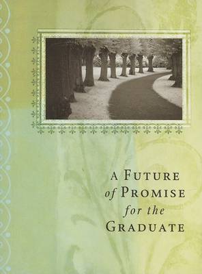 Book cover for A Future of Promise for the Graduate