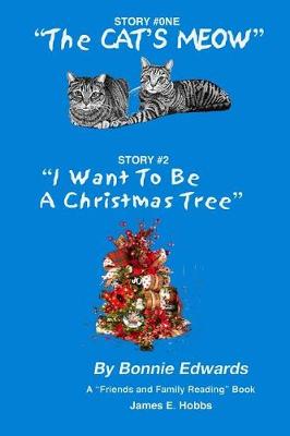 Book cover for THE CAT'S MEOW and A CHRISTMAS TREE