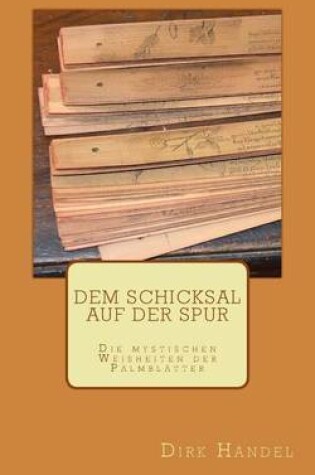 Cover of Dem Schicksal Auf Der Spur