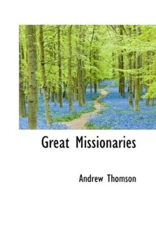 Cover of Great Missionaries