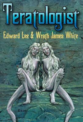 Book cover for Teratologist - Revised Edition