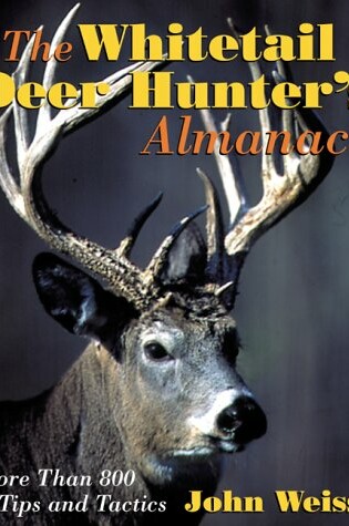 Cover of The Whitetail Deer Hunter's Almanac