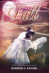 Book cover for Fall (Roam Series, Book Two)