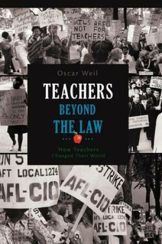 Cover of Teachers Beyond the Law