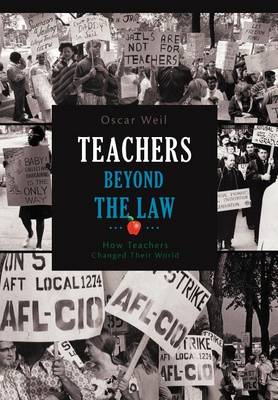 Book cover for Teachers Beyond the Law