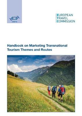 Cover of Handbook on Marketing Transnational Tourism Themes and Routes