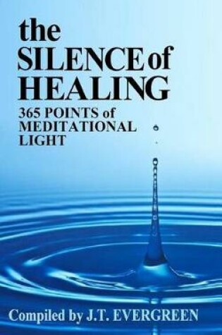 Cover of The Silence of Healing