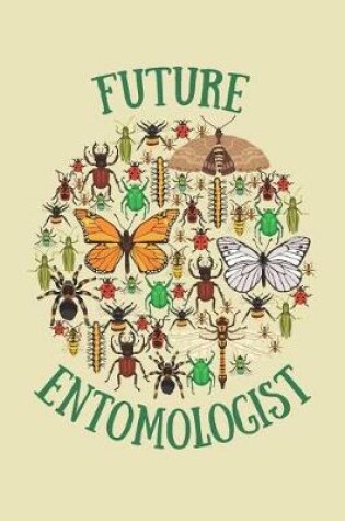 Cover of Future Entomologist