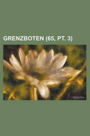 Cover of Grenzboten (65, PT. 3 )