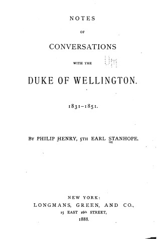 Cover of Notes of Conversations with the Duke of Wellington 1831-1851