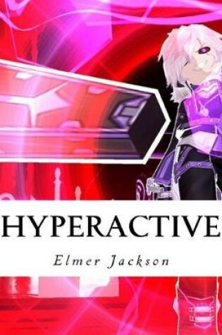 Cover of Hyperactive