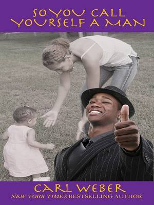 Book cover for So You Call Yourself a Man