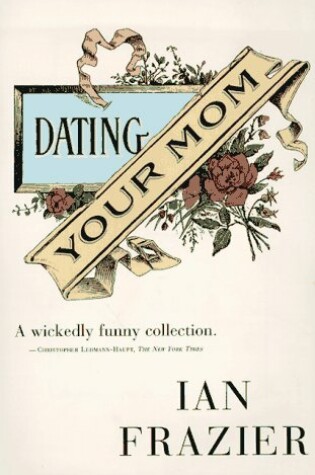 Cover of Dating Your Mom