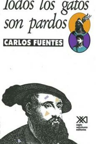 Cover of Todos Los Gatos Son Pardos