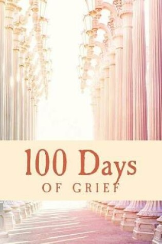 Cover of 100 Days Of Grief