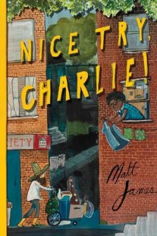 Cover of Nice Try, Charlie!