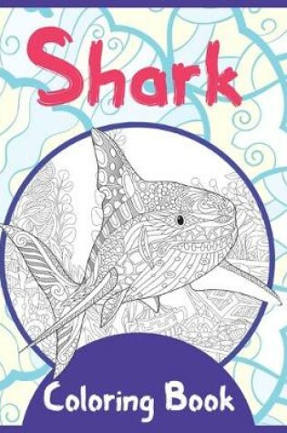 Cover of Shark - Coloring Book