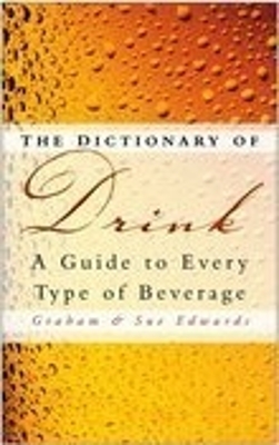 Book cover for The Dictionary of Drink