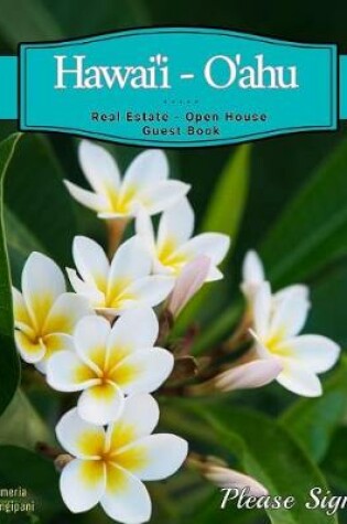 Cover of Hawaii, Oahu Real Estate Open House Guest Book