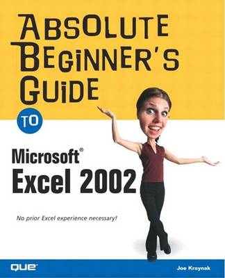 Book cover for Absolute Beginner's Guide to Microsoft Excel 2002