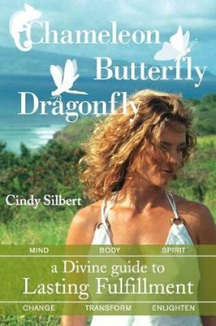 Cover of Chameleon Butterfly Dragonfly