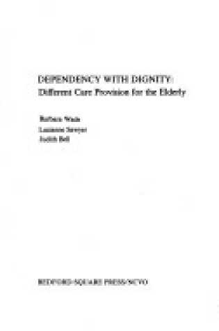 Cover of Dependency with Dignity