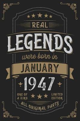 Book cover for Real Legendes were born in Januar 1947