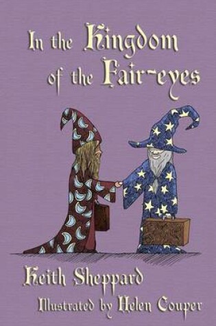 Cover of In the Kingdom of the Fair-eyes