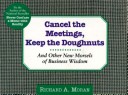 Book cover for Cancel the Meetings, Keep the Deals