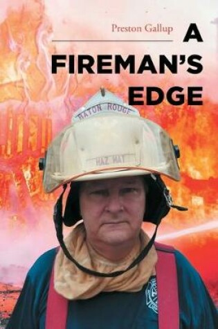 Cover of A Fireman's Edge