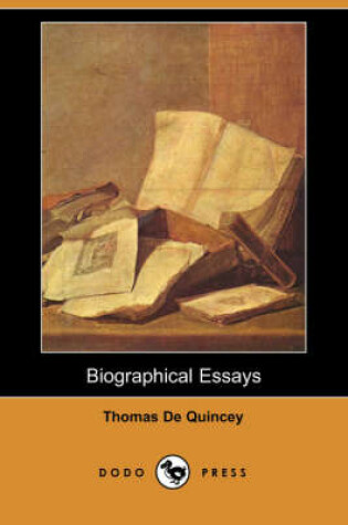 Cover of Biographical Essays (Dodo Press)