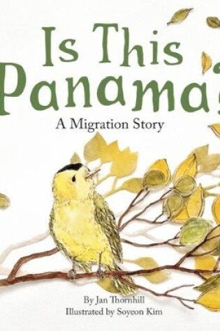Cover of Is This Panama?  A Migration Story