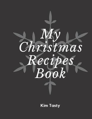 Book cover for My Christamas Recipes Book