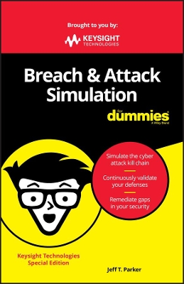 Book cover for Breach and Attack Simulation for Dummies, Keysight Technologies Special Edition (Custom)