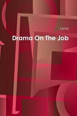 Book cover for Drama On The Job