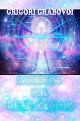 Cover of La Estructura de la Purificación del Alma