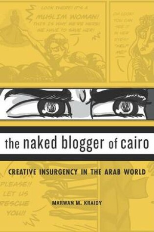 Cover of The Naked Blogger of Cairo