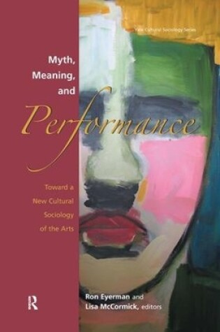 Cover of Myth, Meaning and Performance