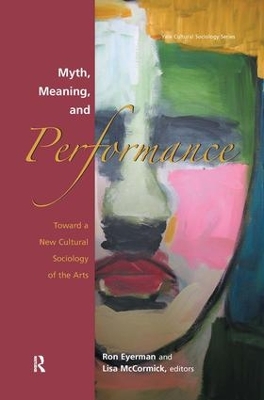 Book cover for Myth, Meaning and Performance