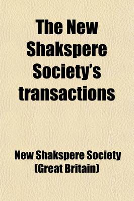 Book cover for The New Shakspere Society's Transactions