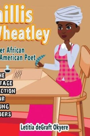 Cover of Phillis Wheatley