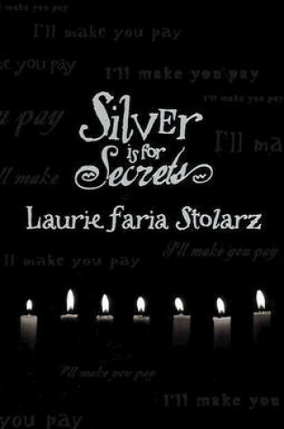 Cover of Silver Is for Secrets