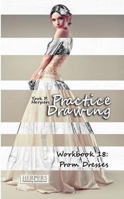 Book cover for Practice Drawing - Workbook 18