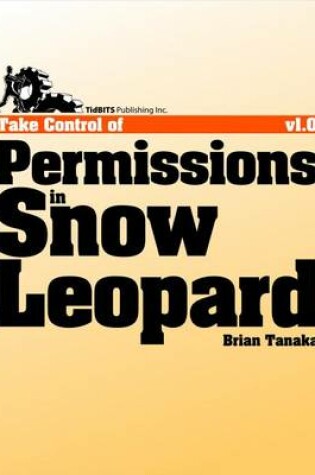 Cover of Take Control of Permissions in Snow Leopard