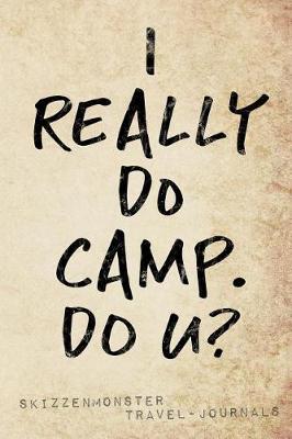 Book cover for I Really Do Camp. Do U?